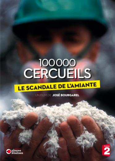 100 000 Cercueils, Le Scandale De L'amiante [DVD] - flash vidéo
