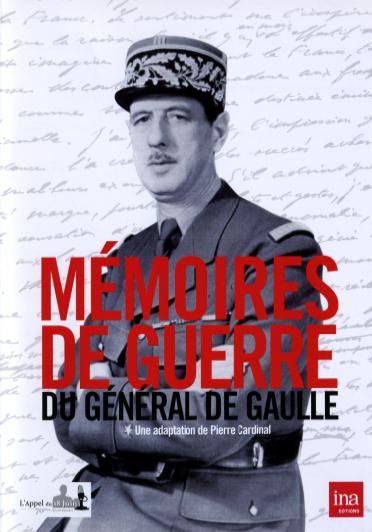 Memoires de guerre du général de Gaulle [DVD]