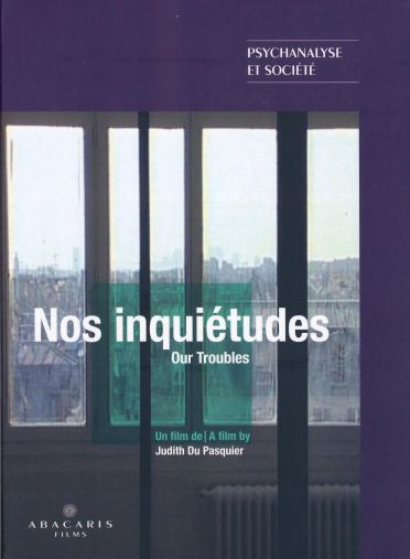Nos Inquiétudes [DVD] - flash vidéo