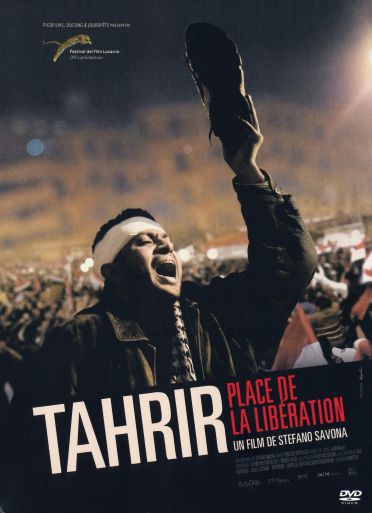 Tahrir, place de la libération [DVD]