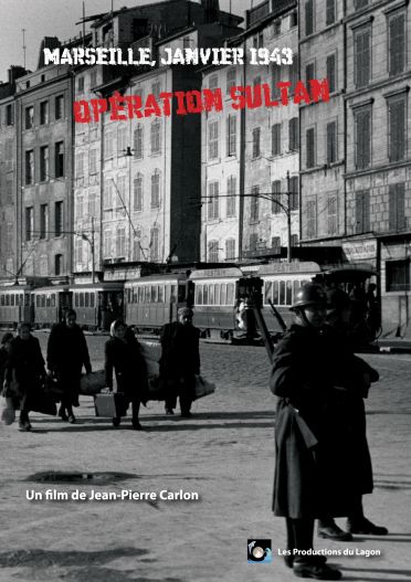 Marseille, Janvier 1943 : Opération Sultan [DVD] - flash vidéo