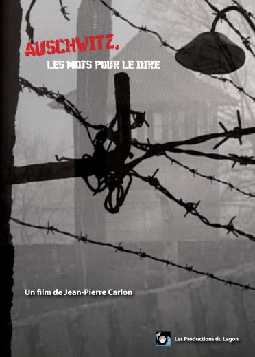 Auschwitz, Les Mots Pour Le Dire [DVD] - flash vidéo