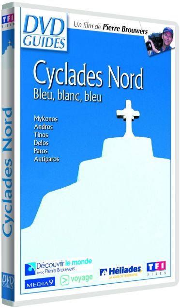 Cyclades Nord : bleu, blanc, bleu [DVD] - flash vidéo