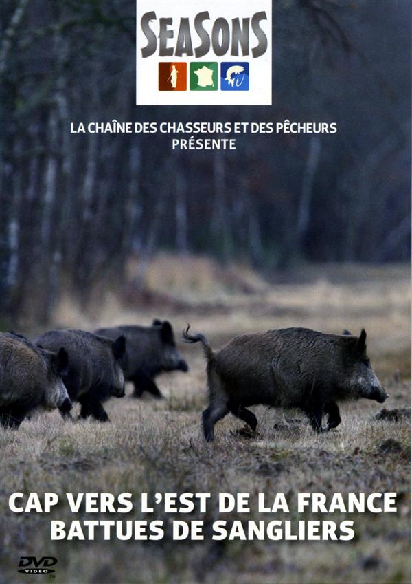 Cap Vers L'est De La France : Battues De Sangliers [DVD] - flash vidéo