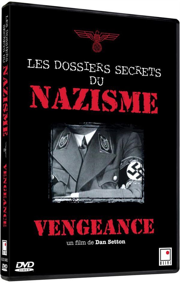 Les Dossiers Secrets Du Nazisme : Vengeance [DVD] - flash vidéo