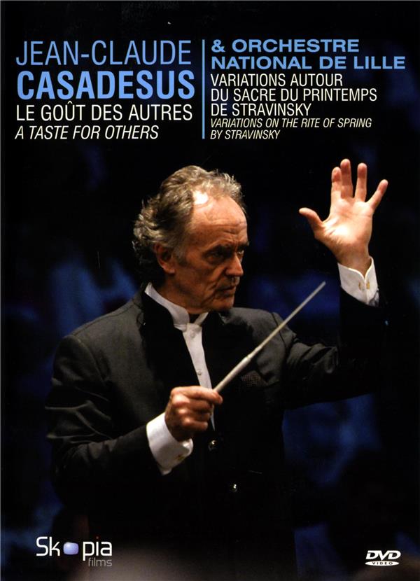 Jean-Claude Casadesus Et L'Orchestre National De Lille, Le Goût Des Autres : Variations Autour Du Sacre Du Printemps [DVD] - flash vidéo