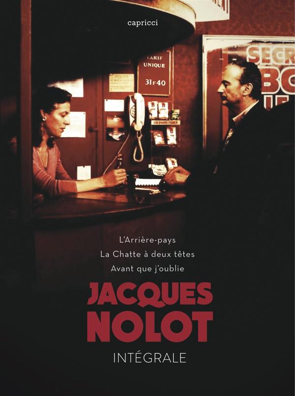 Jacques Nolot : Intégrale : L'arrière-pays + La chatte a deux têtes + Avant que j'oublie [DVD]