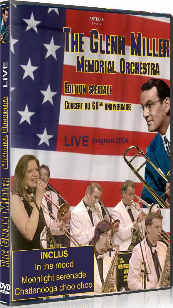 The Glenn Miller Memorial Orchestra : Live Avignon 2004 [DVD] - flash vidéo