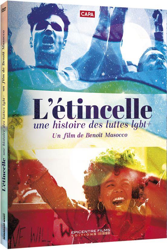 L'Etincelle : Une histoire des luttes LGBT+ [DVD]