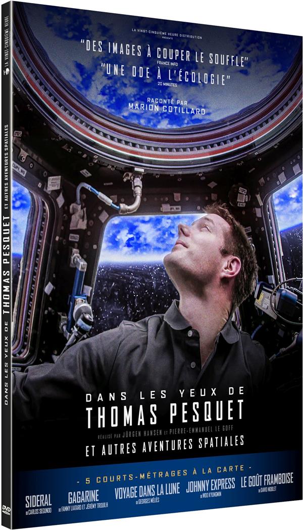 Dans les yeux de Thomas Pesquet et autres aventures spatiales [DVD]