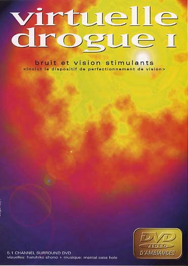 Virtuelle Drogue, Vol. 1 : Bruit Et Vision Stimulants [DVD] - flash vidéo