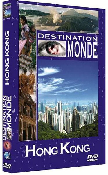 Destination Monde, Hong Kong [DVD] - flash vidéo