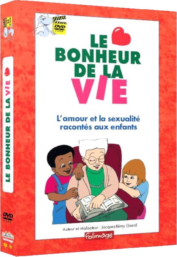 Le Bonheur de la vie - L'amour et la sexualité racontés aux enfants [DVD] - flash vidéo