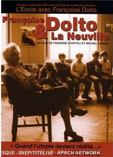 Françoise Dolto et la Neuville [DVD] - flash vidéo