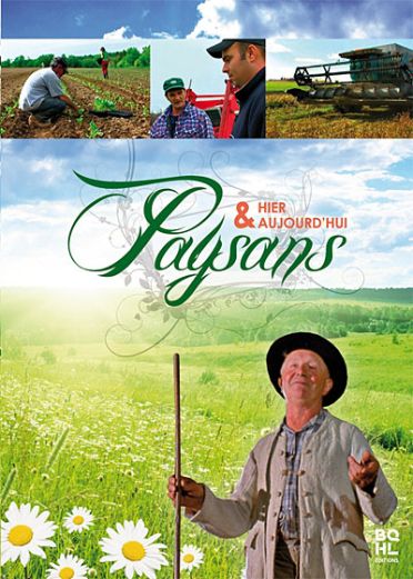 Paysans hier & aujourd'hui [DVD] - flash vidéo