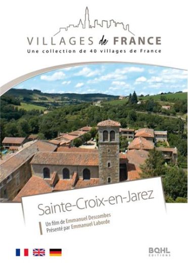 Villages De France, Vol. 29 : Sainte-Croix-en-Jarez [DVD]
