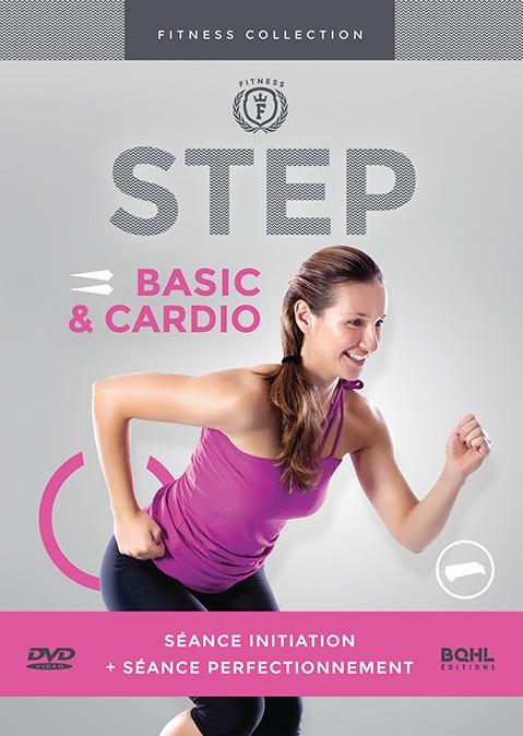 STEP : Step Basic + Step Cardio - De l'initiation au perfectionnement [DVD] - flash vidéo