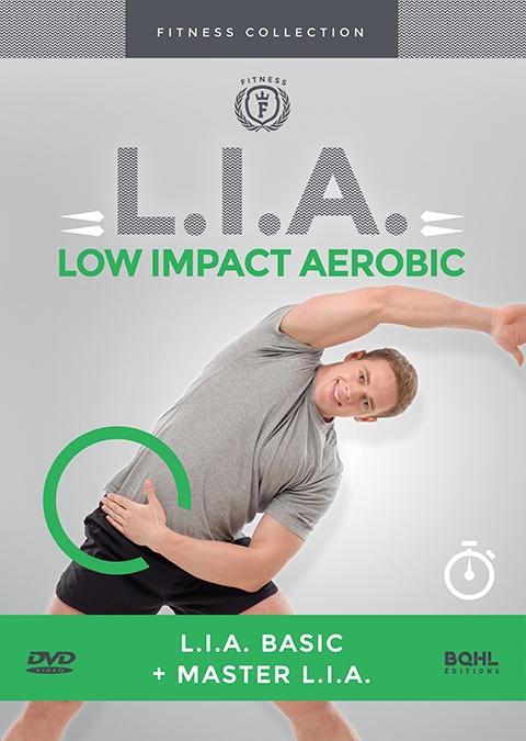 L.I.A. - Low Impact Aerobic - De l'initiation au perfectionnement [DVD] - flash vidéo