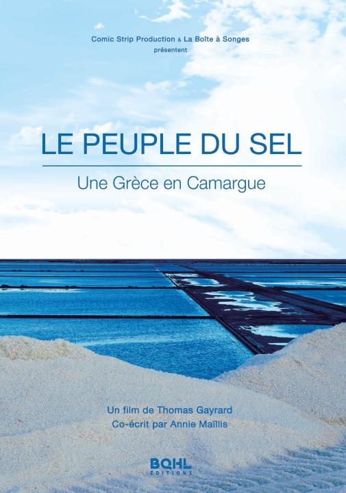Peuple du sel : Une Grèce en Camargue? le [DVD] - flash vidéo