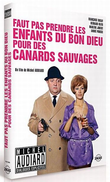 Faut pas prendre les enfants du bon Dieu pour des canards sauvages [DVD] - flash vidéo