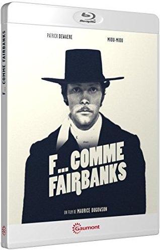 F... comme Fairbanks [Blu-ray] - flash vidéo