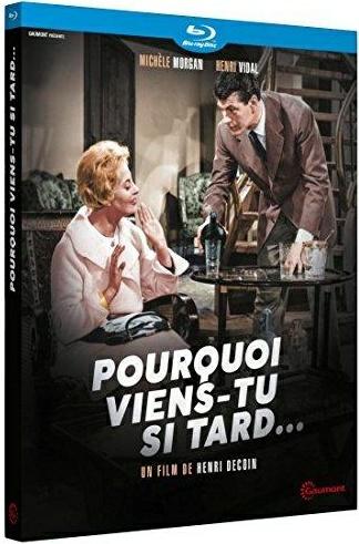 Pourquoi viens-tu si tard... [Blu-ray] - flash vidéo