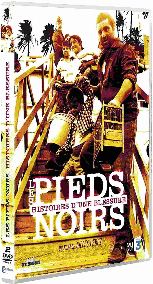 Les Pieds Noirs, Histoires D'une Blessure [DVD] - flash vidéo