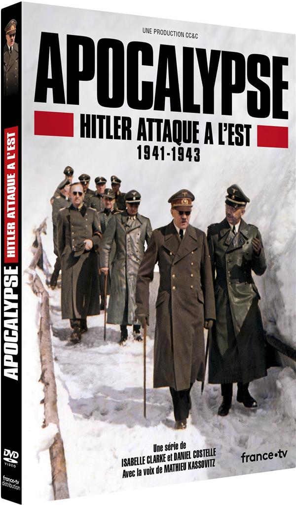 Apocalypse - Hitler attaque à l'est - 1941-1943 [DVD] - flash vidéo