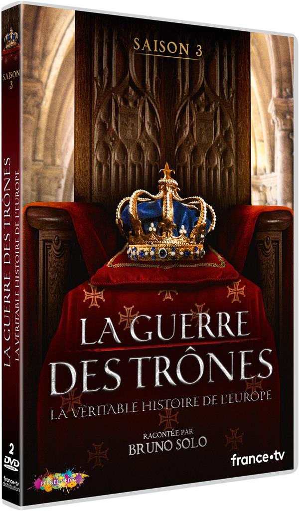 La Guerre des trônes, la véritable histoire de l'Europe - Saison 3 [DVD] - flash vidéo