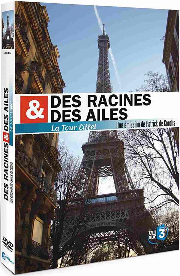 Des Racines Et Des Ailes : La Tour Eiffel [DVD] - flash vidéo