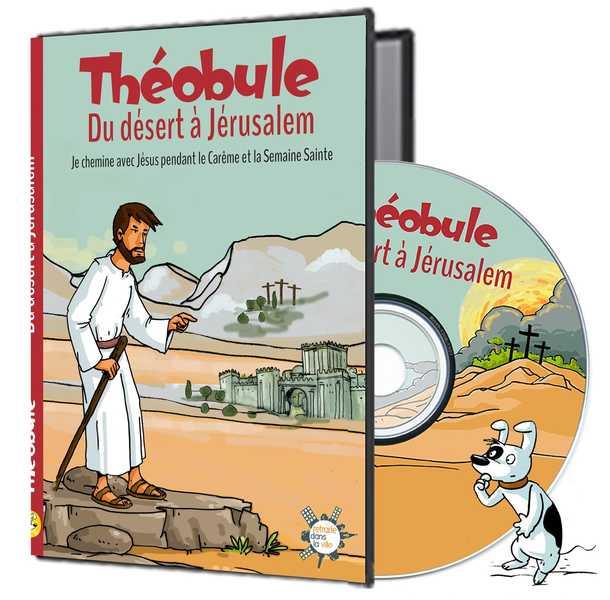 Théobule : Du désert à Jérusalem [DVD] - flash vidéo