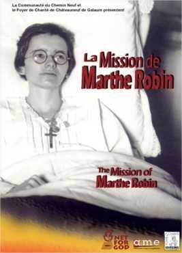 La Mission de Marthe Robin [DVD] - flash vidéo