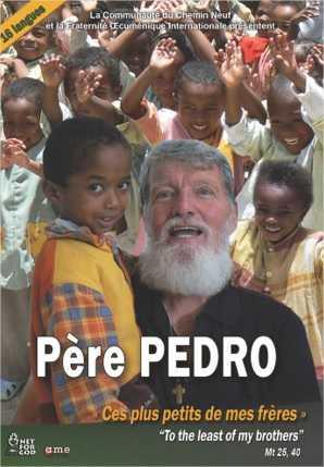 Père Pedro - Ces plus petits de mes frères [DVD] - flash vidéo