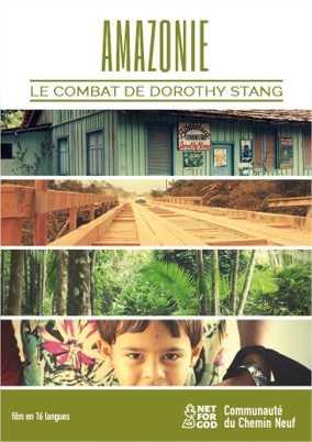 Amazonie, le combat de Dorothy Stang [DVD] - flash vidéo