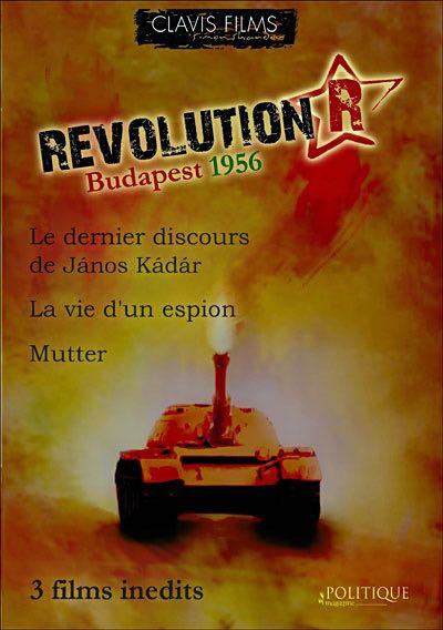 Révolution R - Budapest 1956 : 3 films inédits [DVD] - flash vidéo