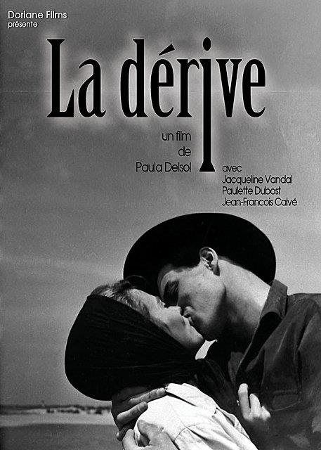 La Dérive [DVD] - flash vidéo