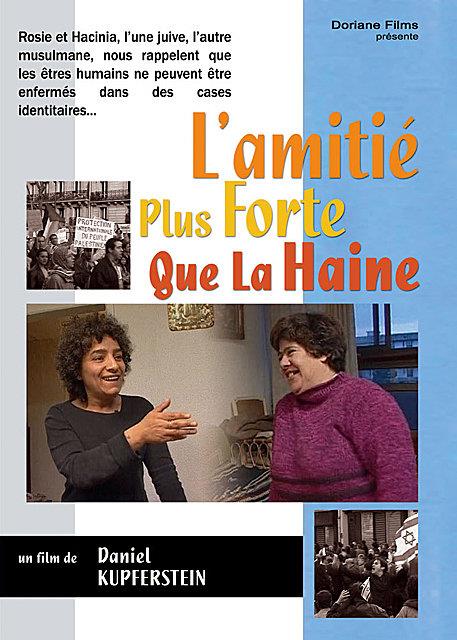 L'Amitié plus forte que la haine [DVD] - flash vidéo
