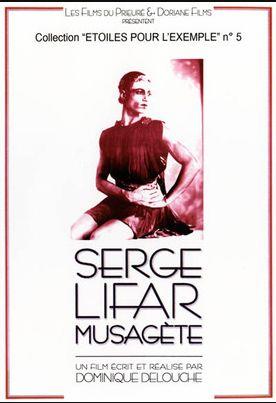 Serge Lifar musagète [DVD] - flash vidéo