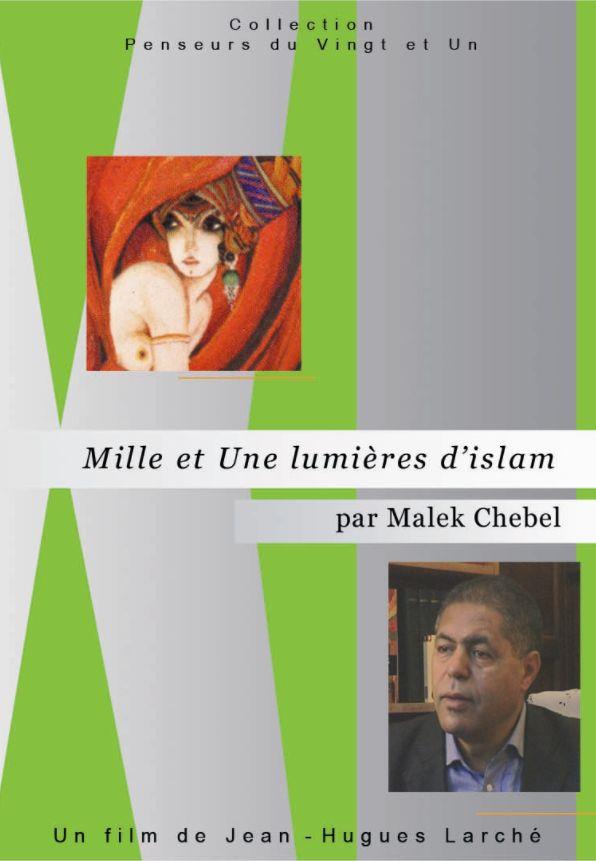 Mille et une lumieres d'Islam par Malek Chebel [DVD] - flash vidéo