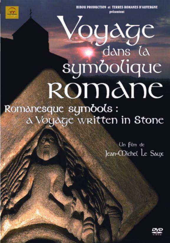 Voyage dans la symbolique romane [DVD] - flash vidéo