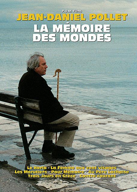 Jean-Daniel Pollet : La mémoire des mondes [DVD] - flash vidéo