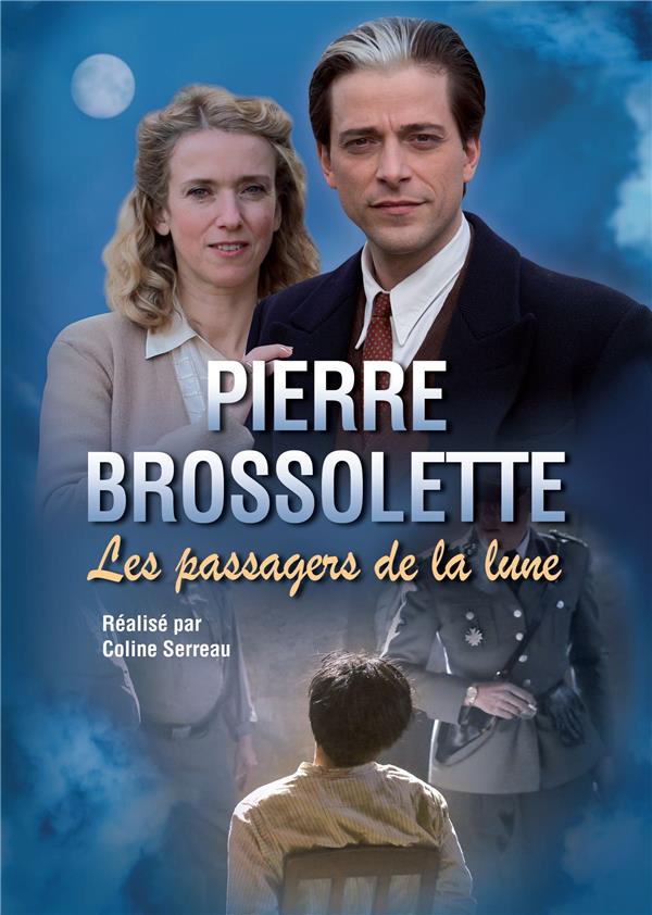Pierre Brossolette - Les Passagers de la lune [DVD]