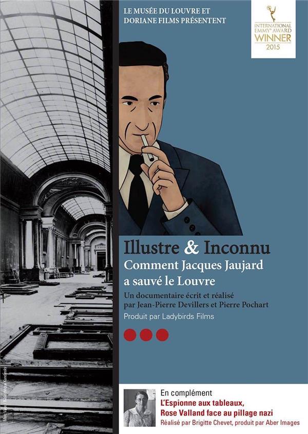 Illustre & Inconnu : Comment Jacques Jaujard a sauvé le Louvre [DVD] - flash vidéo