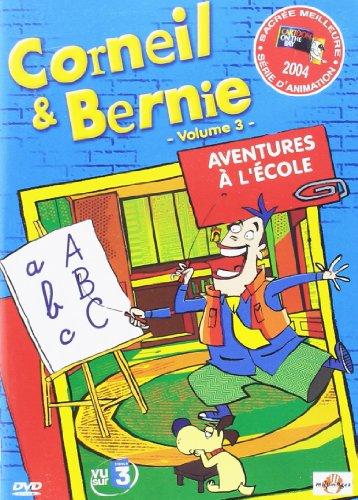Corneil & Bernie - Vol. 3 : Aventures à l'école [DVD]