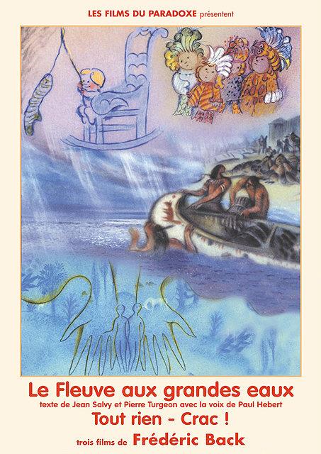 Le Fleuve aux grandes eaux - Tout rien - Crac ! [DVD] - flash vidéo