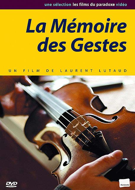 La Mémoire des gestes [DVD] - flash vidéo
