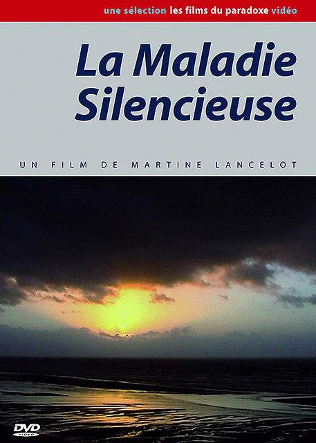 La Maladie silencieuse [DVD] - flash vidéo