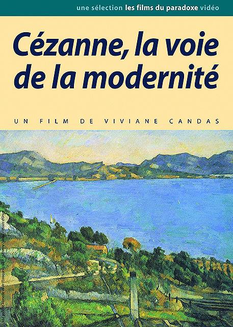 Cezanne, la voie de la modernité [DVD] - flash vidéo