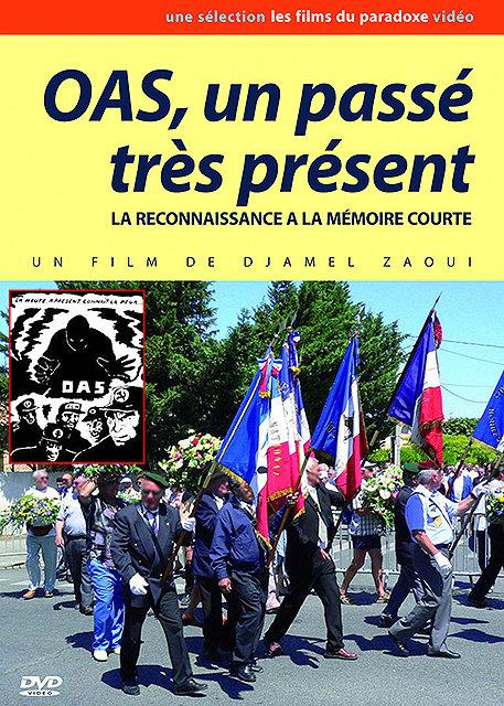 OAS, un passé très présent [DVD] - flash vidéo