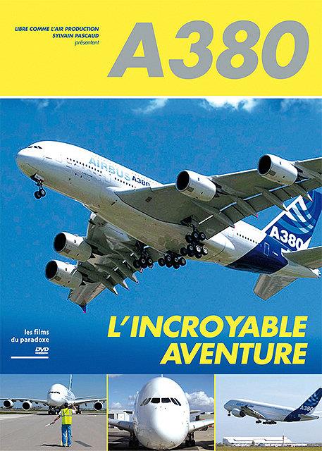 A380, l'incroyable aventure [DVD] - flash vidéo